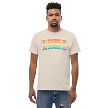 Lade das Bild in den Galerie-Viewer, T-Shirt "I will not Autodraft again"