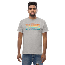 Lade das Bild in den Galerie-Viewer, T-Shirt "I will not Autodraft again"
