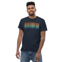 Lade das Bild in den Galerie-Viewer, T-Shirt &quot;I will not Autodraft again&quot;
